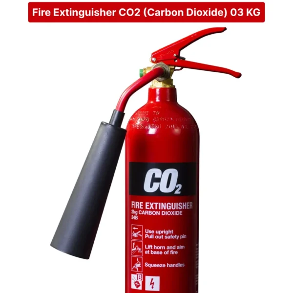 Fire Extinguisher CO2 (Carbon Dioxide) 03 KG