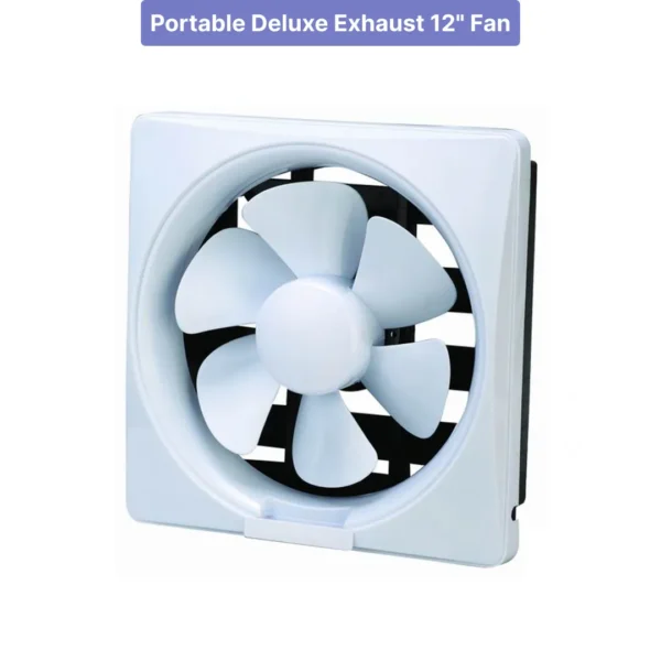 Portable Deluxe Exhaust 12" Fan